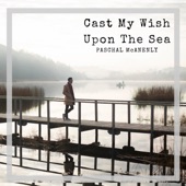 Cast My Wish Upon the Sea artwork
