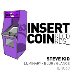 Luminary / Blur / Glance - Single by Steve Kid album reviews, ratings, credits