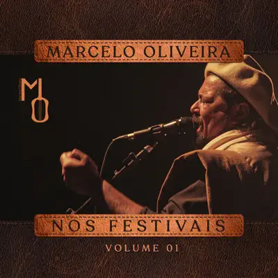 Nos Festivais, Vol. 1 (Ao Vivo) - Marcelo Oliveira