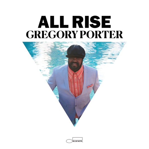 Gregory Porter  All Rise