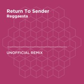 Return to Sender (Elvis Presley) [Reggaesta Unofficial Remix] artwork