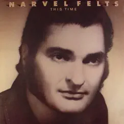 This Time by Narvel Felts album reviews, ratings, credits