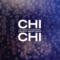 Chi Chi (feat. Chris Brown) [Croatia Squad Remix] - Trey Songz lyrics