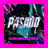 Pasado (feat. El Kimiko & Yordy) [Remix] artwork