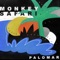 Palomar - Monkey Safari lyrics