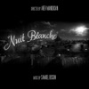 Nuit Blanche (Original Soundtrack) - Single artwork