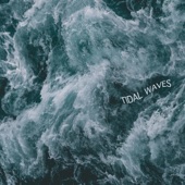 Tidal Waves artwork