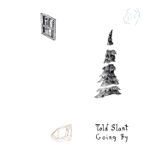 Told Slant - Low Hymnal