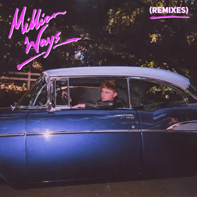 Million Ways (Remixes) - EP - HRVY