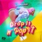 Drop It n' Pop It artwork