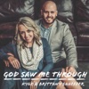 God Saw Me Through - Single