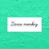 Dance Monkey (Español) - Single, 2020