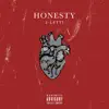 Honesty - Single album lyrics, reviews, download