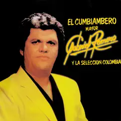 El Cumbiambero Mayor by Gabriel Romero & La Selección Colombia album reviews, ratings, credits