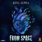 King Alpha - From Space Mix 2
