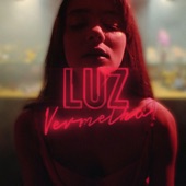 Luz Vermelha (Original Series Soundtrack) artwork