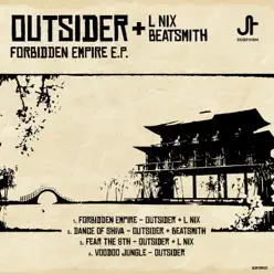Forbidden Empire EP - Outsider (Rapper) Forbidden Empire EP - Outsider (Rapper)