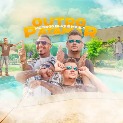 Outro Patamar - Single - MC Nego Blue