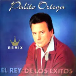 El Rey de los Éxitos (Remix) - Palito Ortega