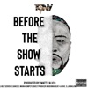 Before the Show Starts - EP