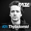 Faze #31: Thyladomid, 2014