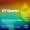 Hold That Sucker Down (Alex Van Alff Remix) - O.T Quartet lyrics