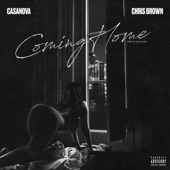 Coming Home (feat. Chris Brown) - Single