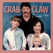 Crab Claw - Fine Without You