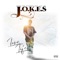 She Don't Wanna (feat. Baby Bash) - Jokes lyrics