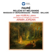 Fauré: Pelléas et Mélisande, Masques et bergamasques, Pavane & Ballade pour piano et orchestre artwork