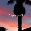 Sleep Series 3 - Single, 2020