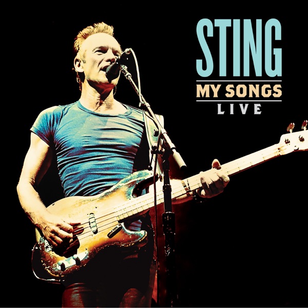 My Songs: Live - Sting