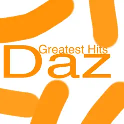 Greatest Hits - Daz Greatest Hits - Daz