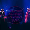 FULLMOON LIVE SPECIAL 2019 ~中秋の名月~ IN CULTTZ KAWASAKI 2019.10.6 album lyrics, reviews, download