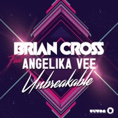 Brian Cross - Unbreakable - Radio Edit