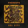 Eel City - Single album lyrics, reviews, download
