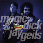 Magic Dick & Jay Geils - Some Sweet Day