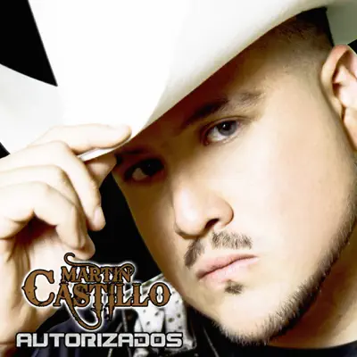 Autorizados - Martin Castillo Autorizados - Martin Castillo
