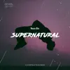 Stream & download Supernatural - Single