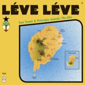 Léve Léve: São Tomé & Principe Sounds (70s-80s) artwork