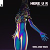 Here U R (feat. Sara Skinner) - Single