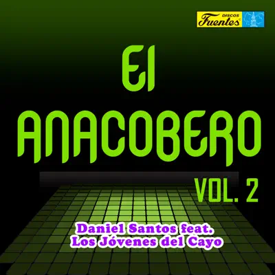 El Anacobero (Vol. 2) - La Sonora Matancera El Anacobero (Vol. 2) - La Sonora Matancera