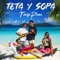 Teta y Sopa - Tarifa Plana lyrics