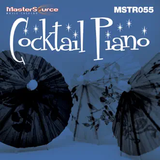 Cocktail Piano 1 by Daniel May, Joe Lervold & Stephen Lang album reviews, ratings, credits