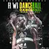 Stream & download Fi Wi Dancehall - Single