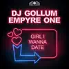 Girl I Wanna Date album lyrics, reviews, download