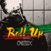 Roll Up - Single