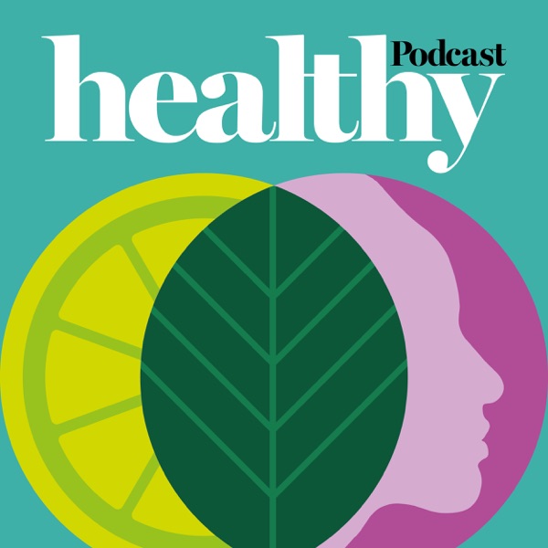 Healthy Podcast Podcast Podtail