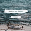 Te Amaré por Siempre - Single