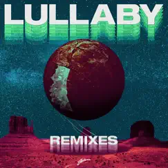 Lullaby (Remixes) [feat. Nick De La Hoyde] by Tom Ferry & DFUX album reviews, ratings, credits